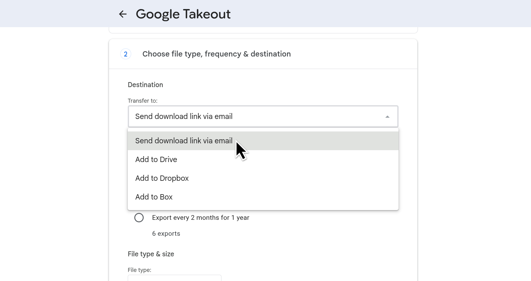 Google Takeout Transfer to dropdown set to send download link via email
